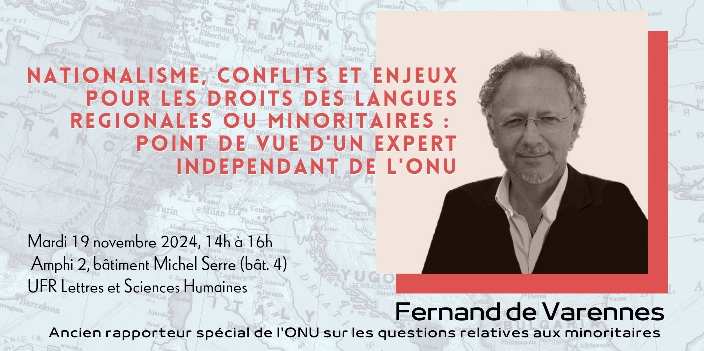 Conférence 19 novembre 2024 : Nationalisme, conflits et enjeux pour les droits des langues régionales ou minoritaires