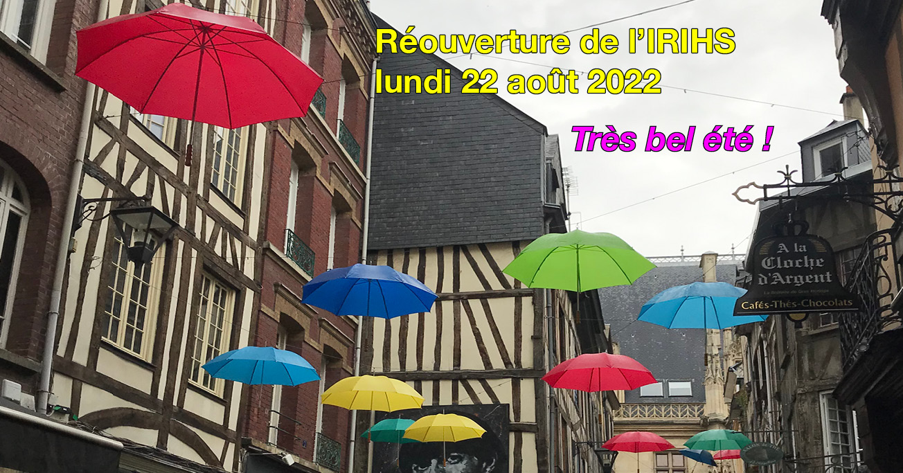 Fermeture de l’IRIHS pour les vacances d’été du 22 juillet au 20 août 2022